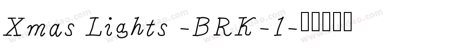 Xmas Lights -BRK-1字体转换
